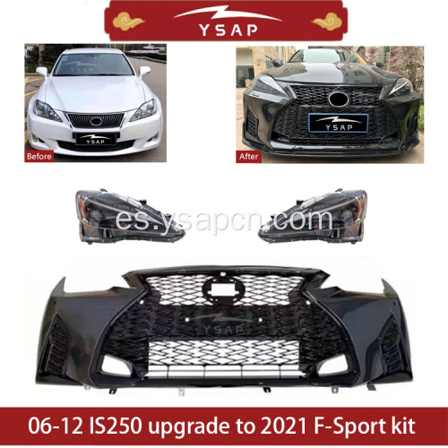 06-12 Lexus IS250 Actualización al kit F-Sport 2021